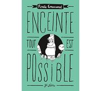 Enceinte tout est possible (Essais Et Documents)