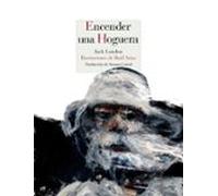 Encender Una Hoguera