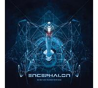 Encephalon - We Only Love You When You'Re Dead (2cd)