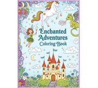 Enchanted Adventures Colouring Book