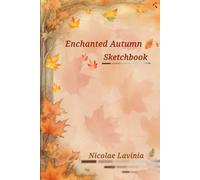 Enchanted Autumn Sketchbook (4th Seasons Sketchbooks)