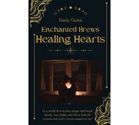 Enchanted Brews and Healing Hearts