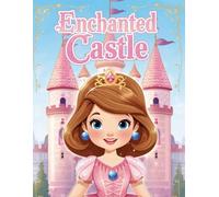 Enchanted Castle: A Fun Coloring Book For Kids