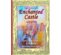 ENCHANTED CASTLE: Magical, medieval quest. Siege of Kenilworth Castle. Weaves historical detail with thrilling adventure. Illustrated. Page formats designed with dyslexia in mind.