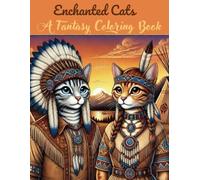 Enchanted cats: A fantasy coloring book (Enchanted Cats Series)