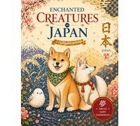 Enchanted Creatures of Japan: A Relaxing Journey into the Heart of Japanese Nature and Culture