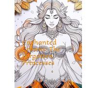 Enchanted Crowns: The Forgotten Princesses