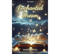 Enchanted Dreams: Bedtime Stories