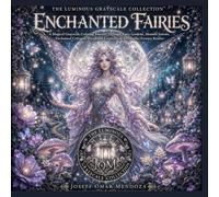 Enchanted Fairies: A Magical Grayscale Coloring Journey Through Fairy Gardens, Moonlit Forests, Enchanted Cottages, Woodland Creatures & Dreamlike Fantasy Realms