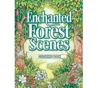 Enchanted Forest Scenes Coloring Book: 38 Scenic Landscape Pages with Lush Green Views, Open Outdoor Areas, and Organic Natural Beauty - Ideal for ... & Cottage Life Collection by Amicia Moreno)