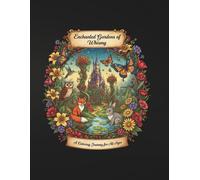 ENCHANTED GARDENS OF WHISMY: Jardim Encantado