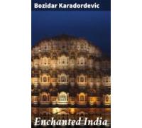 Enchanted India (ebook)