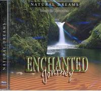 Enchanted Journey (Natural Dreams : Music for Relaxation) by N/A (0100-01-01)