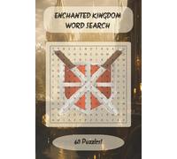 Enchanted Kingdoms Word Search: Castles, Magic Schools, and Fantasy Worlds