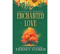 Enchanted Love: A PNR, cozy autumn reads, fated mates romance, standalone holiday romance novella