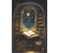 Enchanted Maze Challenges: Maze Puzzle Book [6x9ins 15.24cms x 22.86cms - 100 pages] 50 Puzzles...Gift for Vacations, Holidays, and free times.