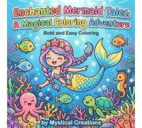 Enchanted Mermaid Tales: A Magical Coloring Adventure