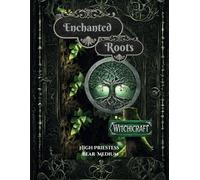 Enchanted Roots: Shadow Warriors Coven (The Shadow Warriors Coven Series)