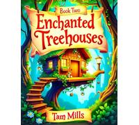 Enchanted Treehouses Volume Two. A variety of unique treehouse scenes designed to enhance your creativity.: Colouring Book for Kids and Adults.
