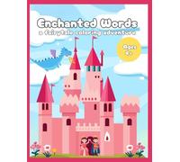 Enchanted Words: a fairytale coloring adventure
