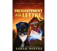 Enchantement à la Lettre (Mystères d’Ella Bloom)