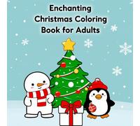 Enchanting Christmas Coloring Book for Adults