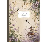 Enchanting Study Planner 2025/2026: A Fairy-Themed Academic Calendar | July 2025-July 2026 | Monthly & Weekly Pages | 125 Pages | 8.5" x 11" Softcover