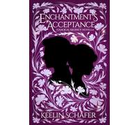 Enchantment's Acceptance: A Magical Regency Novella (A Magical Regency Romance)