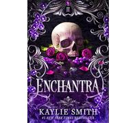 Enchantra: A spicy fantasy romance: 1 (Wicked Games, 2)