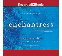 Enchantress: A Novel of Rav Hisda's Daughter (The Rav Hisda's Daughter Series)