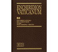 Enchiridion Vaticanum. Supplementum. Documenti ufficiali della Santa Sede. Omissa e Indici Generali 1988-2001 (Vol. 3)