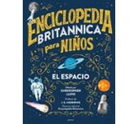 Enciclopedia Britannica para niños - El espacio (No ficción ilustrados)