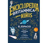 Enciclopedia Britannica para niños - El espacio (No ficción ilustrados)