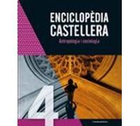 Enciclopedia Castellera 4. Antropologia I Sociologia