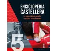 Enciclopedia Castellera. La Projeccio Dels Castells. Les Altres T Orre