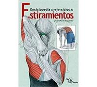 ESTIRAMIENTOS: Enciclopedia de ejercicios (DEPORTIVOS)