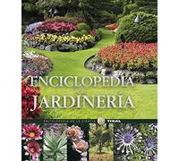 Enciclopedia de la jardinería (Enciclopedia De La Ciencia)