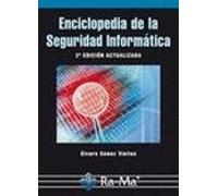 Enciclopedia De La Seguridad Informática 2ª Ed. Actualizada