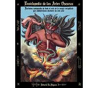 Enciclopedia De Las Artes Oscuras: Rarisimo Compendio De Todo El Arte