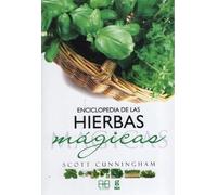 Enciclopedia de las hierbas magicas/ Encyclopedia of the Magic Herbs