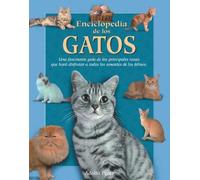 Enciclopedia De Los Gatos / Encyclopedia Of Cats (Naturaleza y ocio)