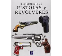 Enciclopedia de pistolas y revólveres (Enciclopedia básica)