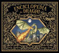 Enciclopedia dei draghi. Ediz. a colori (Vari)