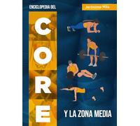 Enciclopedia del Core: Y la zona media