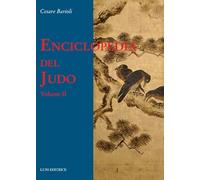 Enciclopedia del judo (Vol. 2) (Le vie dell'armonia)