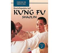 Enciclopedia Del Kung Fu. Shaolin (Vol. 2) (SIN COLECCION)
