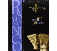Enciclopedia del Románico en Madrid (SIN COLECCION)