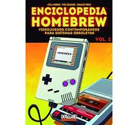Enciclopedia Homebrew 2: Videojuegos contemporáneos para sistemas obsoletos (Dolmen Games)