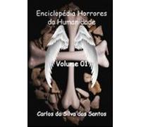 Enciclopédia Horrores Da Humanidade (ebook)