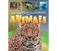 Enciclopedia illustrata degli animali (Varia ragazzi)